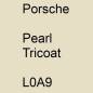 Preview: Porsche, Pearl Tricoat, L0A9.